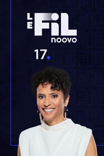 Watch Noovo Le Fil 17 free online