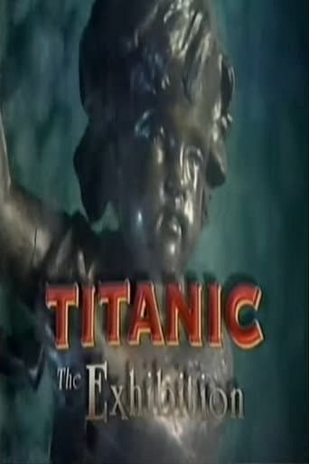 Watch Titanic: The Exhibition free online