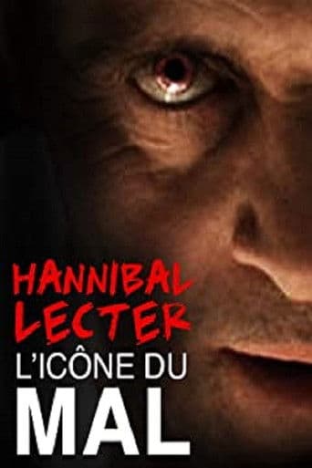 Watch Hannibal Lecter, l'icône du mal par excellence free online