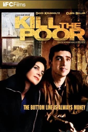 Watch Kill the Poor free online