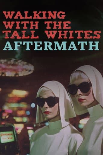 Watch Walking with the Tall Whites: Aftermath free online