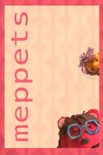Watch meppets free online