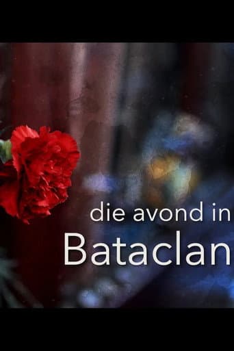 Watch Die avond in Bataclan free online