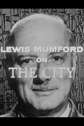 Watch Lewis Mumford on The City free online