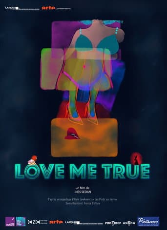 Watch Love Me True free online