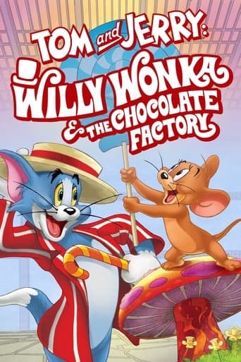 Watch Tom and Jerry: Willy Wonka & the Chocolate Factory free online