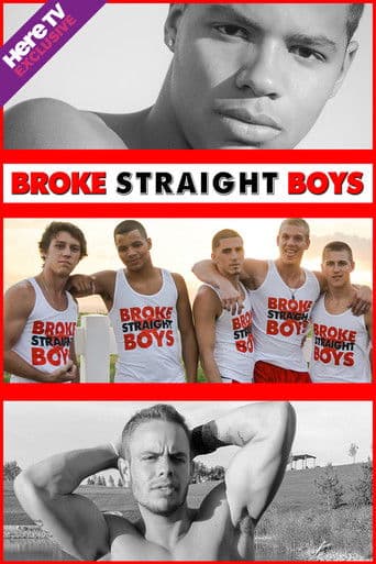 Watch Broke Straight Boys free online