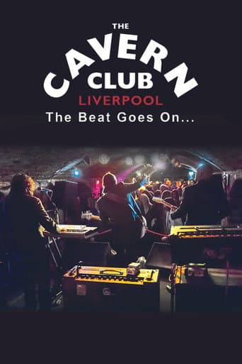 Watch The Cavern Club: The Beat Goes On free online