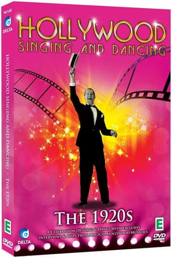 Watch Hollywood Singing and Dancing: A Musical History - The 1920s: The Dawn of the Hollywood Musical free online