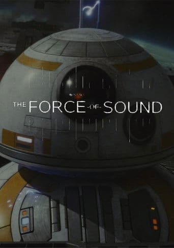 Watch The Force of Sound free online