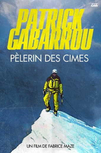Watch Patrick Gabarrou, Pèlerin des cimes free online