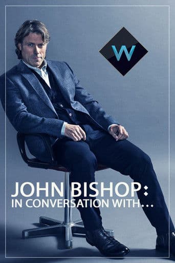 Watch John Bishop: In Conversation with... free online