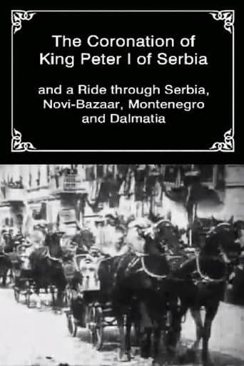 Watch The Coronation of King Peter I of Serbia free online