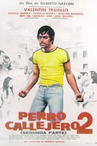 Watch Perro callejero 2 free online