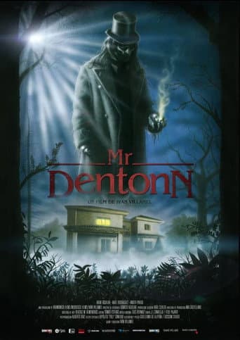 Watch Mr. Dentonn free online