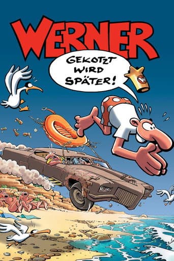 Watch Werner - Gekotzt wird später! free online
