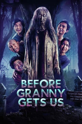Watch Before Granny Gets Us free online