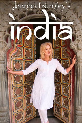 Watch Joanna Lumley's India free online