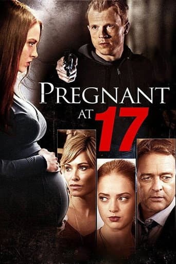 Watch Pregnant at 17 free online