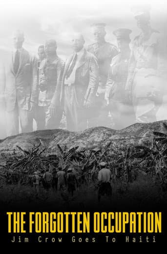 Watch The Forgotten Occupation: Jim Crow Goes to Haiti free online