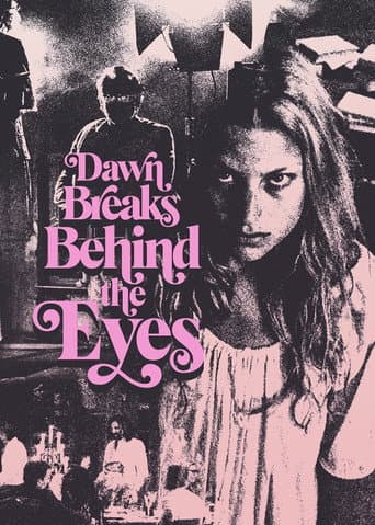 Watch Dawn Breaks Behind the Eyes free online