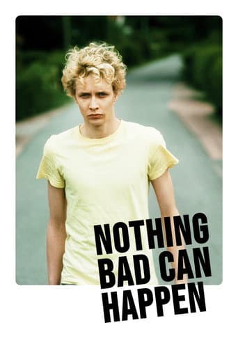 Watch Nothing Bad Can Happen free online
