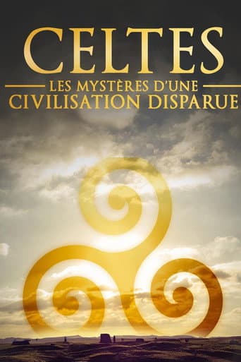 Watch Celtes - Les mystères d'une civilisation disparue free online