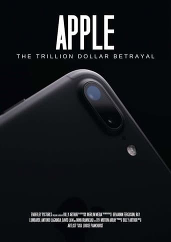 Watch Apple: The Trillion Dollar Betrayal free online