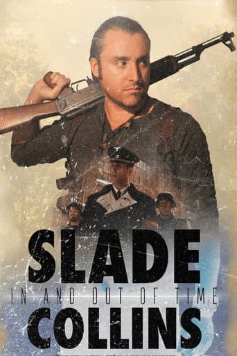 Watch Slade Collins In and Out of Time free online