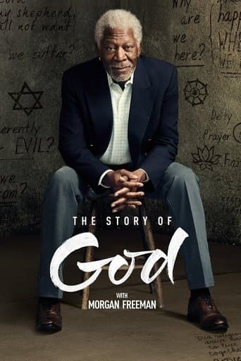 Watch The Story of God with Morgan Freeman free online