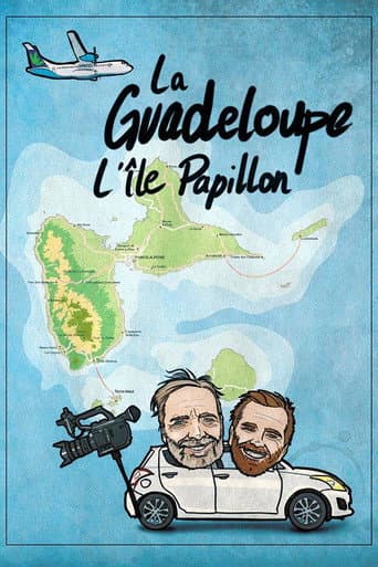 Watch Guadeloupe, l’île Papillon free online