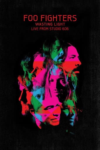 Watch Foo Fighters - Wasting Light Live From 606 free online