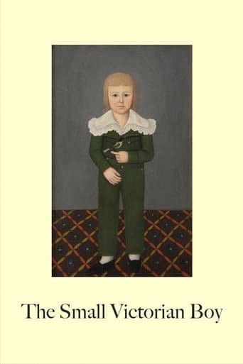 Watch The Small Victorian Boy free online