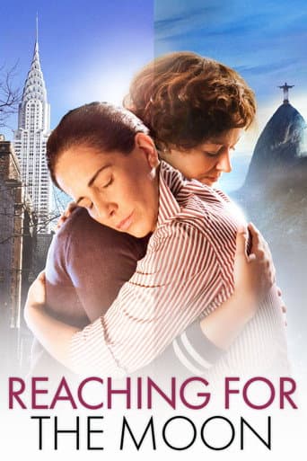 Watch Reaching for the Moon free online