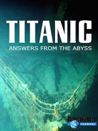Watch Titanic: Answers From The Abyss free online