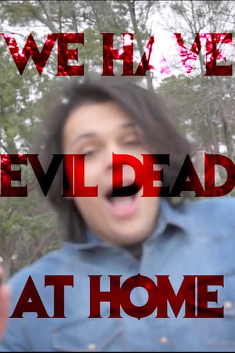 Watch We Have Evil Dead at Home free online