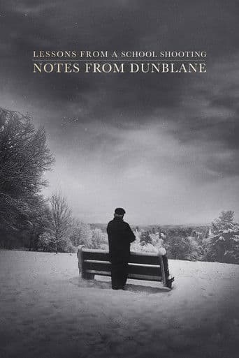 Watch Lessons from a School Shooting: Notes from Dunblane free online