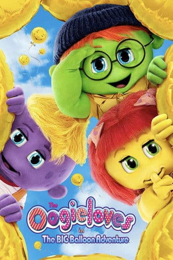 Watch The Oogieloves in the Big Balloon Adventure free online