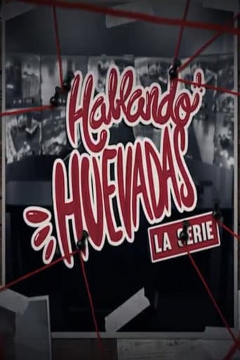 Watch Hablando Huevadas free online