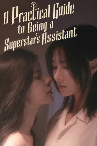 Watch A Practical Guide to Being a Superstar's Assistant free online