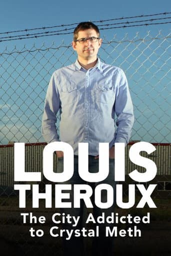 Watch Louis Theroux: The City Addicted to Crystal Meth free online