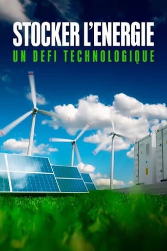 Watch Stocker l'énergie - Un défi technologique free online