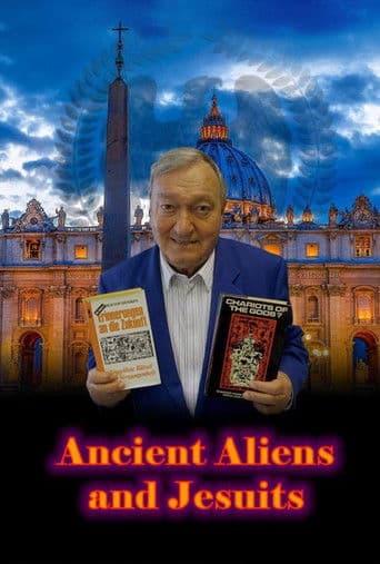 Watch Ancient Aliens and Jesuits free online