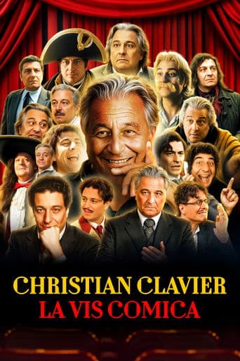Watch Christian Clavier: La Vis Comica free online