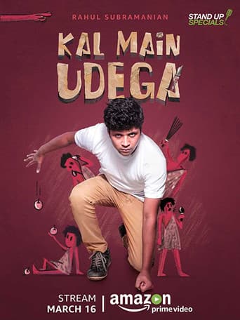 Watch Rahul Subramanian: Kal Main Udega free online