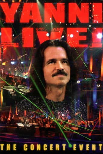 Watch Yanni Live! The Concert Event free online