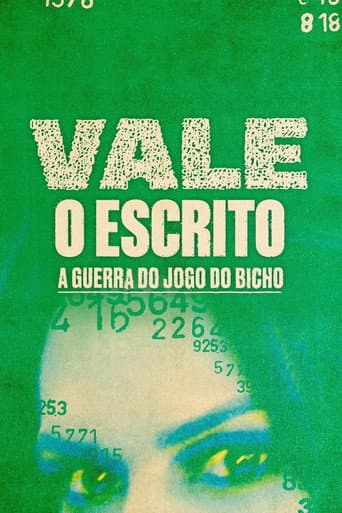 Watch Vale o Escrito: A Guerra do Jogo do Bicho free online