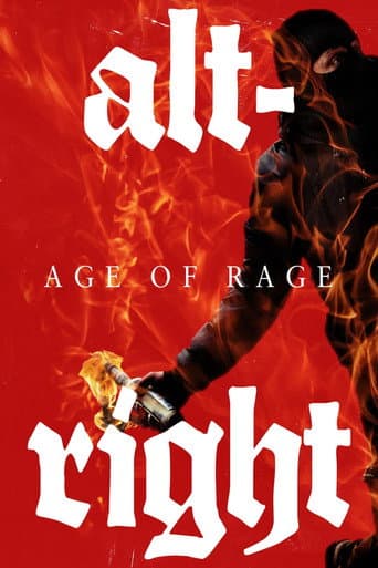 Watch Alt-Right: Age of Rage free online