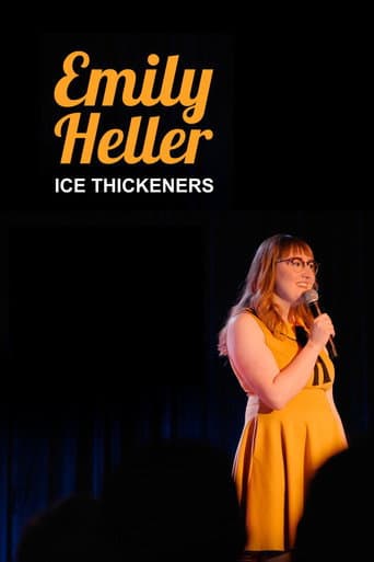 Watch Emily Heller: Ice Thickeners free online