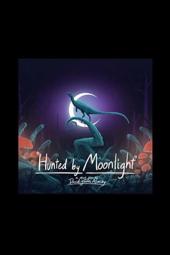 Watch Hunted by Moonlight free online
